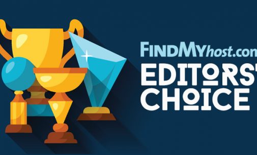 FindMyHost Releases The Final 2017 Editors’ Choice Awards