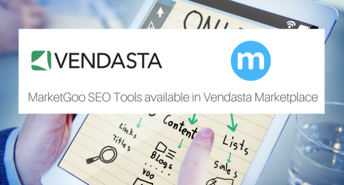 MarketGoo SEO Tools Now Available in the Vendasta Marketplace