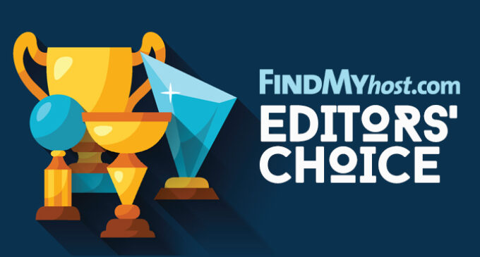 FindMyHost Releases May 2021 Editors’ Choice Awards