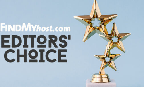 FindMyHost Releases February 2022 Editors’ Choice Awards